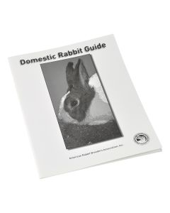 DOMESTIC RABBIT GUIDE, ARBA